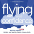 Flying With Confidence: a Guided Relaxation