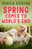 Spring Comes to World's End the World's End Series