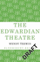 The Edwardian Theatre
