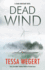 Dead Wind (a Shana Merchant Novel, 3)
