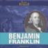 Benjamin Franklin (Life Stories)