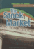 The Stock Market (Dollars and Sense: a Guide to Financial Literacy)