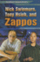 Nick Swinmurn, Tony Hsieh, and Zappos (Internet Biographies)