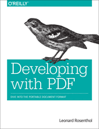 developing with pdf dive into the portable document format