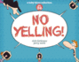 No Yelling! : a Baby Blues Collection (Volume 39)