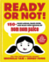 Ready Or Not! : 150+ Make-Ahead, Make-Over, and Make-Now Recipes By Nom Nom Paleo (Volume 2)