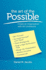 The Art of the Possible: Create an Organization With No Limitations