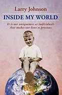 Inside My World