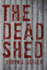 The Dead Shed