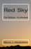 Red Sky: The Sequel to Maggie