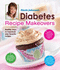 Nicole Johnson's Diabetes Recipe Makeovers