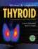 Werner & Ingbar's the Thyroid: a Fundamental and Clinical Text (Werner and Ingbars the Thyroid)
