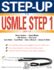 Step-Up to Usmle Step 1: the 2013 Edition (Step-Up Series)