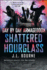 Day By Day Armageddon: Shattered Hourglass