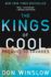 The Kings of Cool: a Prequel to Savages