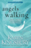 Angels Walking: a Novel (1)
