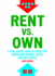 Rent Vs Own