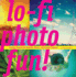 Lo-Fi Photo Fun! : Creative Projects for Polaroid, Plastic, and Pinhole Cameras