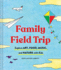 Family Field Trip