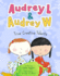 Audrey L and Audrey W: True Creative Talents: Book 2 (Audrey L & Audrey W, 2)