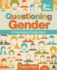 Questioning Gender: a Sociological Exploration