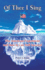 Of Thee I Sing: the American Experiment and How It Can Still Succeed