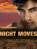 Night Moves: a Shadow Force Novel (Shadow Force, 4)