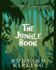 The Jungle Book (the Illustrated Classic Editions)