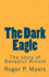 The Dark Eagle: The story of Benedict Arnold