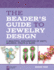 The Beader's Guide to Jewelry Design: a Beautiful Exploration of Unity, Balance, Color & More