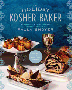 holdiay kosher baker traditional and contemporary holiday desserts