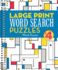 Large Print Word Search Puzzles 4 (Volume 4)