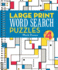 Large Print Word Search Puzzles 4: Volume 4