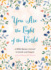 You Are the Light of the World: a Bible Quotes Journal to Guide and Inspire