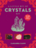 A Little Bit of Crystals Kit (Volume 1) (Little Bit of Kits)