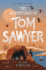 The Adventures of Tom Sawyer Format: Paperback