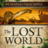 The Lost World (Professor Challenger Adventures)