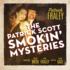 The Patrick Scott Smokin' Mysteries