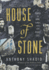 House of Stone: a Memoir of Home, Family, and a Lost Middle East