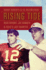 Rising Tide: Bear Bryant, Joe Namath, and Dixie's Last Quarter