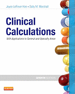 clinical calculations with applications to general and specialty areas