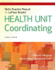 Skills Practice Manual for Lafleur Brooks' Health Unit Coordinating