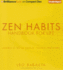 Zen Habits: Handbook for Life