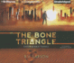 The Bone Triangle (Unspeakable Things, 2)