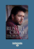 Russell Crowe: the Biography