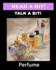 Read a Bit! Talk a Bit!: Perfume