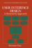 User Interface Design: A Structured Approach