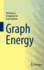 Graph Energy