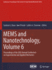Mems and Nanotechnology, Vol. 6