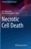 Necrotic Cell Death